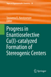 Progress in Enantioselective Cu(I)-catalyzed Formation of Stereogenic Centers (Topics in Organometallic Chemistry)