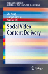 Social Video Content Delivery (Springerbriefs in Electrical and Computer Engineering)