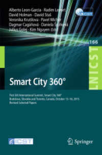 Smart City 360o : First EAI International Summit, Smart City 360o, Bratislava, Slovakia and Toronto, Canada, October 13-16, 2015. Revised Selected Papers (Lecture Notes of the Institute for Computer Sciences, Social Informatics and Telecommunications