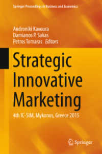 Strategic Innovative Marketing : 4th IC-SIM, Mykonos, Greece 2015 (Springer Proceedings in Business and Economics)