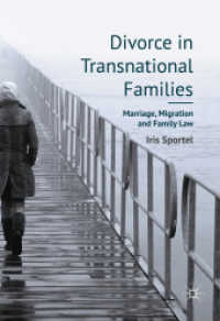越境する家族と離婚：結婚、移住と家族法<br>Divorce in Transnational Families : Marriage, Migration and Family Law