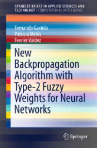 New Backpropagation Algorithm with Type-2 Fuzzy Weights for Neural Networks (Springerbriefs in Applied Sciences and Technology)