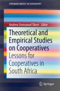Theoretical and Empirical Studies on Cooperatives : Lessons for Cooperatives in South Africa (Springerbriefs in Geography)