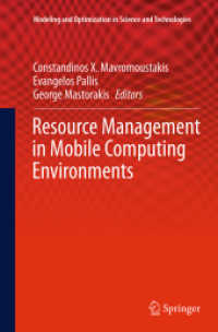 Resource Management in Mobile Computing Environments (Modeling and Optimization in Science and Technologies)