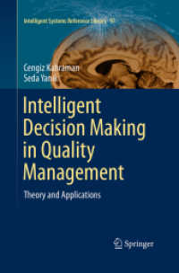 Intelligent Decision Making in Quality Management : Theory and Applications (Intelligent Systems Reference Library)