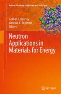 Neutron Applications in Materials for Energy (Neutron Scattering Applications and Techniques)