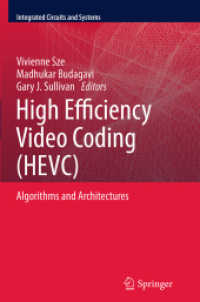 High Efficiency Video Coding (HEVC) : Algorithms and Architectures (Integrated Circuits and Systems)