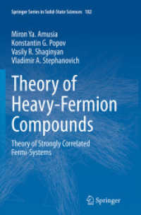 Theory of Heavy-Fermion Compounds : Theory of Strongly Correlated Fermi-Systems (Springer Series in Solid-state Sciences)