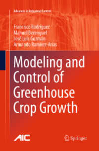 Modeling and Control of Greenhouse Crop Growth (Advances in Industrial Control)