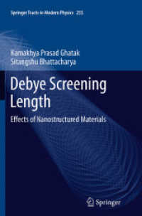 Debye Screening Length : Effects of Nanostructured Materials (Springer Tracts in Modern Physics)