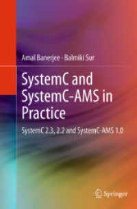 SystemC and SystemC-AMS in Practice : SystemC 2.3, 2.2 and SystemC-AMS 1.0