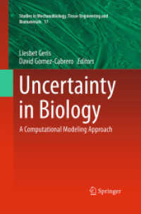 Uncertainty in Biology : A Computational Modeling Approach (Studies in Mechanobiology, Tissue Engineering and Biomaterials)