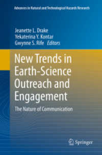 New Trends in Earth-Science Outreach and Engagement : The Nature of Communication (Advances in Natural and Technological Hazards Research)