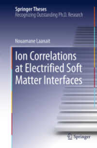 Ion Correlations at Electrified Soft Matter Interfaces (Springer Theses)