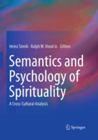 Semantics and Psychology of Spirituality : A Cross-Cultural Analysis