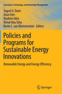 Policies and Programs for Sustainable Energy Innovations : Renewable Energy and Energy Efficiency (Innovation, Technology, and Knowledge Management)