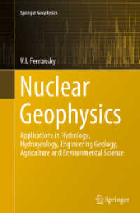 Nuclear Geophysics : Applications in Hydrology, Hydrogeology, Engineering Geology, Agriculture and Environmental Science (Springer Geophysics)