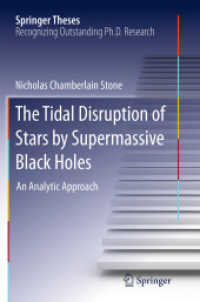 The Tidal Disruption of Stars by Supermassive Black Holes : An Analytic Approach (Springer Theses)