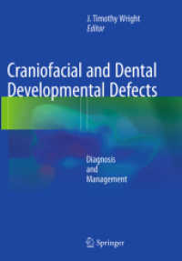 Craniofacial and Dental Developmental Defects : Diagnosis and Management