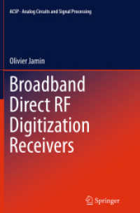Broadband Direct RF Digitization Receivers (Analog Circuits and Signal Processing)