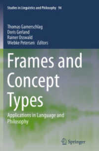 Frames and Concept Types : Applications in Language and Philosophy (Studies in Linguistics and Philosophy)
