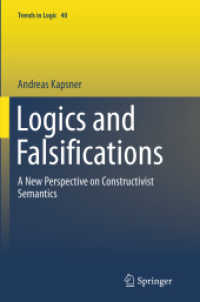 Logics and Falsifications : A New Perspective on Constructivist Semantics (Trends in Logic)