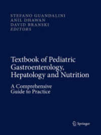Textbook of Pediatric Gastroenterology, Hepatology and Nutrition : A Comprehensive Guide to Practice