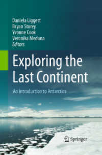 Exploring the Last Continent : An Introduction to Antarctica