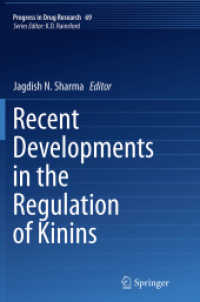 Recent Developments in the Regulation of Kinins (Progress in Drug Research)