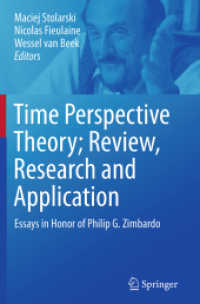 Time Perspective Theory; Review, Research and Application : Essays in Honor of Philip G. Zimbardo