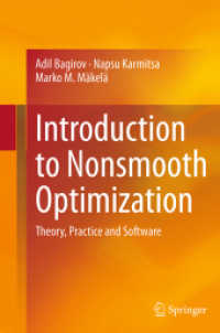 Introduction to Nonsmooth Optimization : Theory, Practice and Software