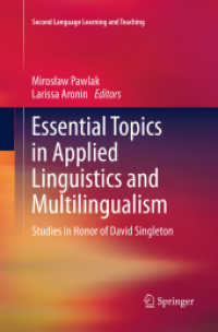 Essential Topics in Applied Linguistics and Multilingualism : Studies in Honor of David Singleton (Second Language Learning and Teaching)