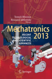 Mechatronics 2013 : Recent Technological and Scientific Advances