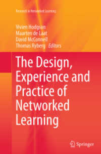 The Design, Experience and Practice of Networked Learning (Research in Networked Learning)