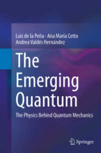 The Emerging Quantum : The Physics Behind Quantum Mechanics