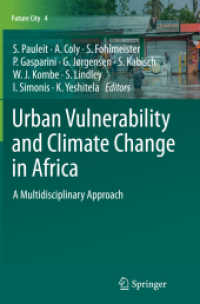 Urban Vulnerability and Climate Change in Africa : A Multidisciplinary Approach (Future City)
