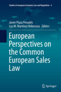 European Perspectives on the Common European Sales Law (Studies in European Economic Law and Regulation)