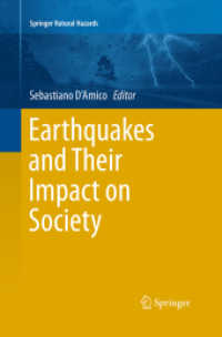 Earthquakes and Their Impact on Society (Springer Natural Hazards)