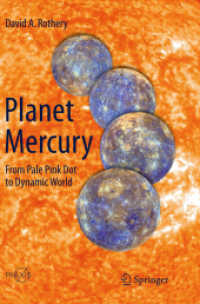 Planet Mercury : From Pale Pink Dot to Dynamic World (Springer Praxis Books)