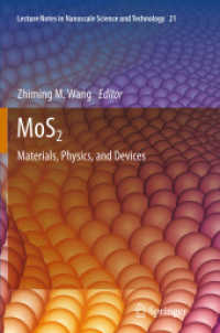 MoS2 : Materials, Physics, and Devices (Lecture Notes in Nanoscale Science and Technology)