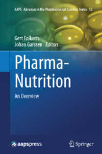 Pharma-Nutrition : An Overview (Aaps Advances in the Pharmaceutical Sciences Series)