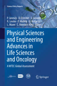 Physical Sciences and Engineering Advances in Life Sciences and Oncology : A WTEC Global Assessment (Science Policy Reports)