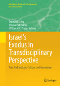 Israel's Exodus in Transdisciplinary Perspective : Text, Archaeology, Culture, and Geoscience (Quantitative Methods in the Humanities and Social Sciences)