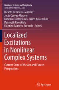 Localized Excitations in Nonlinear Complex Systems : Current State of the Art and Future Perspectives (Nonlinear Systems and Complexity)
