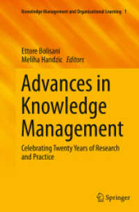 Advances in Knowledge Management : Celebrating Twenty Years of Research and Practice (Knowledge Management and Organizational Learning)
