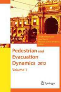 Pedestrian and Evacuation Dynamics 2012, 2 Teile （Softcover reprint of the original 1st ed. 2014. 2017. xxiv, 1424 S. XX）