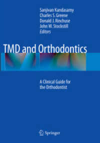 TMD and Orthodontics : A clinical guide for the orthodontist