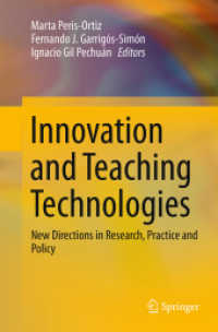 Innovation and Teaching Technologies : New Directions in Research, Practice and Policy