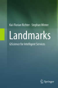 Landmarks : GIScience for Intelligent Services