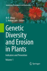 Genetic Diversity and Erosion in Plants : Indicators and Prevention (Sustainable Development and Biodiversity)